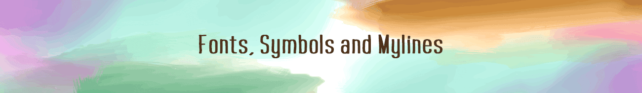 Fonts, Symbols, MyLines