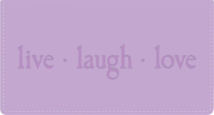 Live  Laugh  Love Leather Checkbook Cover