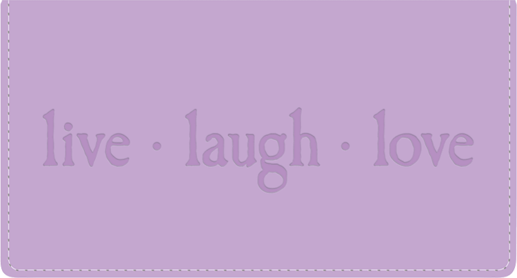 Live Laugh Love Leather Checkbook Cover